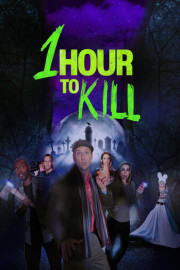 1 Hour to Kill poster