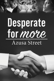 Desperate for More: Azusa Street