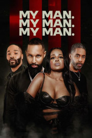 My Man My Man My Man