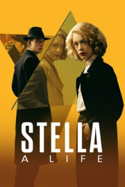 Stella. A Life poster
