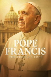 Pope Francis: The People's Pope poster