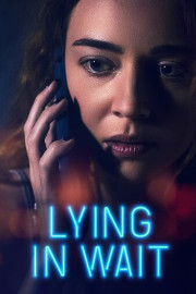 Lying in Wait