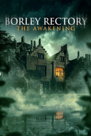 Borley Rectory: The Awakening poster