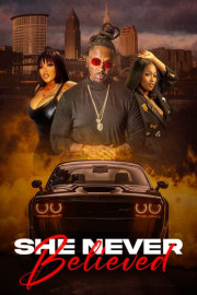 She Never Believed