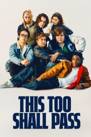 This Too Shall Pass poster