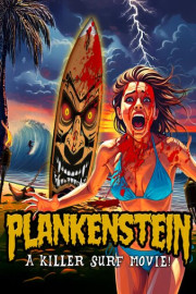 Plankenstein: A Killer Surf Movie poster