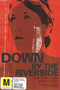 Down by the Riverside