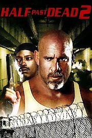 Half Past Dead 2 poster
