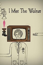 I Met the Walrus poster