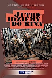 Jutro idziemy do kina poster