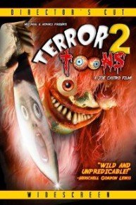 Terror Toons 2: The Sick and Silly Show