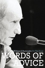 Words of Advice: William S. Burroughs on the Road poster