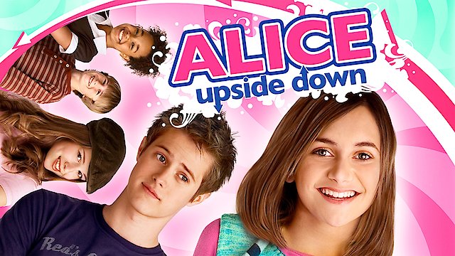 Watch Alice Upside Down Online