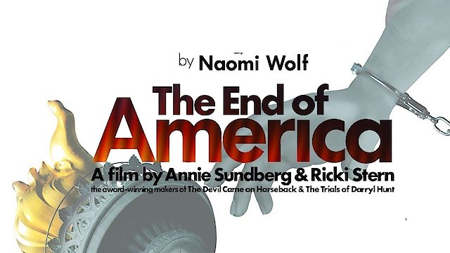 Watch The End of America Online