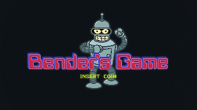 Watch Futurama: Bender's Game Online
