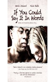 If You Could Say It in Words poster