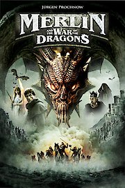 Merlin and the War of the Dragons poster