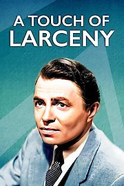 A Touch of Larceny poster