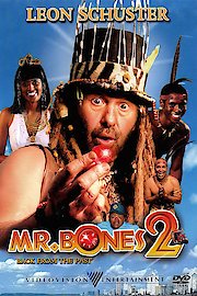 Mr Bones 2: Back from the Past poster