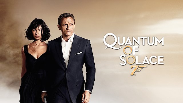 Watch Quantum of Solace Online