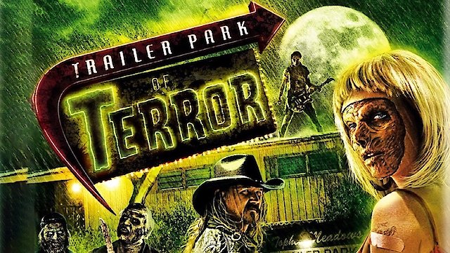 Watch Trailer Park of Terror Online