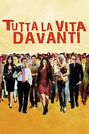 Tutta la vita davanti poster