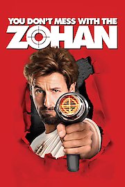 You Don't Mess with the Zohan