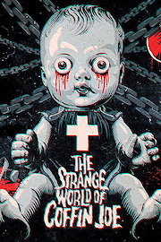 The Strange World of Coffin Joe poster