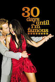 30 Days Until I'm Famous poster