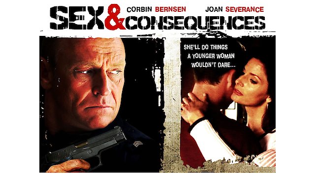 Watch Sex and Consequences Online