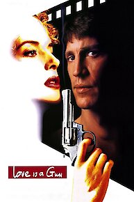 Love Is A Gun