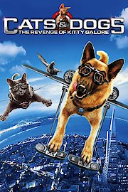 Cats and Dogs: The Revenge of Kitty Galore poster