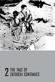 Zatoichi: The Blind Swordsman: The Tale of Zatoichi Continues poster