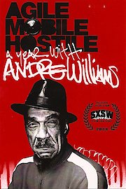 Agile, Mobile, Hostile: A Year With Andre Williams