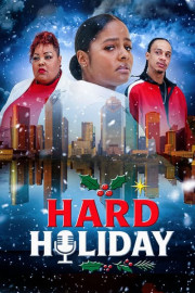Hard Holiday