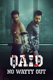 Qaid: No Wayyy Out poster