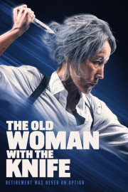 The Old Woman With The Knife