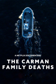 The Carman Family Deaths