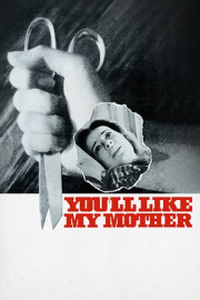 You'll Like My Mother poster