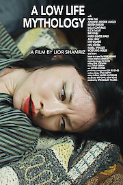 A Low Life Mythology poster