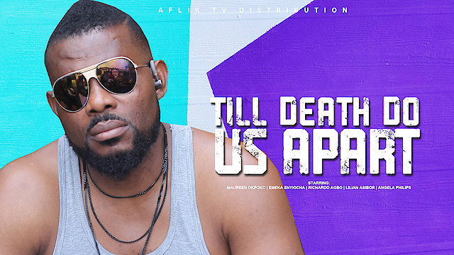 Watch Till death do us apart Online