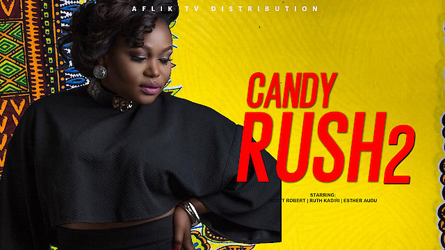 Watch Candy Rush 2 Online