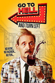 Go To Hell and Turn Left poster