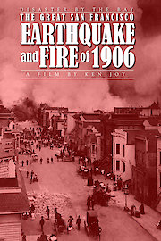 Disaster by the Bay: The Great San Francisco Earthquake and Fire of 1906 poster