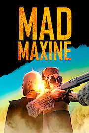 Mad Maxine poster