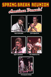 Spring Break Reunion: American Dreamin'- Live poster