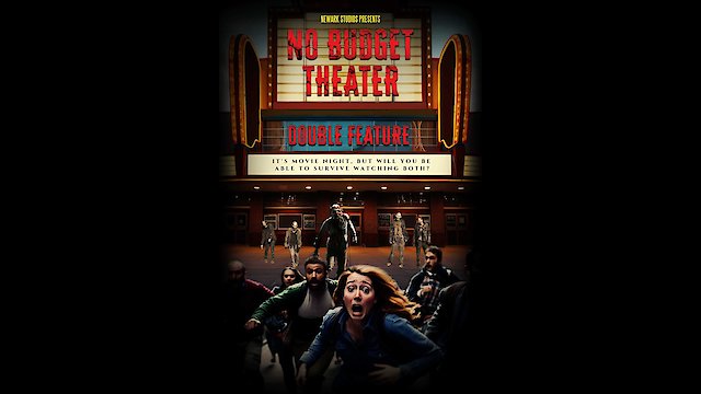 Watch No budget theater double feature Online