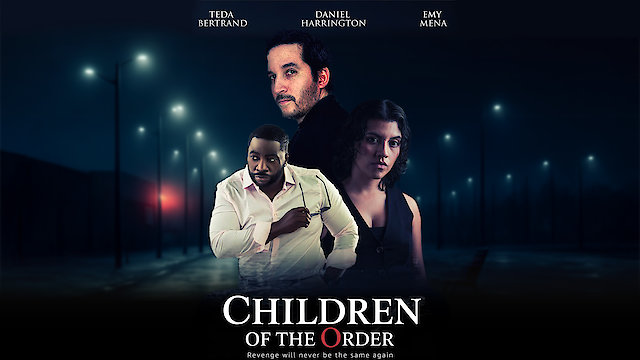 Watch Children Of The Order Online