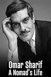 Omar Sharif: A Nomad's Life poster