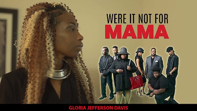 Watch Were it Not for Mama Online